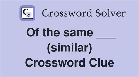 similar crossword clue